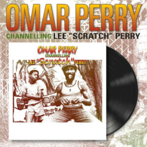 Channelling Lee Scratch Perry (Vinyl LP)