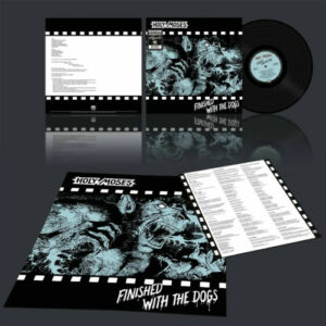 Finished with the Dogs (Black Vinyl LP)