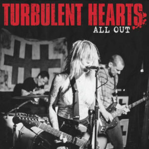 Turbulent Hearts: All Out (2 LP Colored Vinyl)